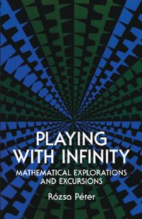 Book Cover for Playing With Infinity by Rózsa Péter