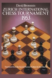 Book Cover for Zurich International Chess Tournament, 1953 by David Bronstein