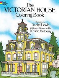 Book Cover for The Victorian House Coloring Book by Daniel Lewis, Kristin Helberg