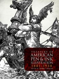 Book Cover for Treasury of American Pen-and-Ink Illustration, 1881 to 1938 by Fridolf Johnson
