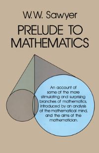 Book Cover for Prelude to Mathematics by W W Sawyer