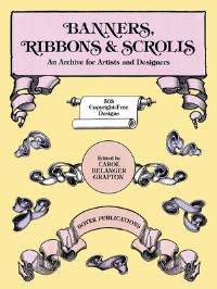 Book Cover for Banners, Ribbons & Scrolls by Carol Belanger Grafton