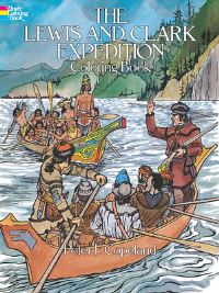 Book Cover for The Lewis and Clark Expedition Coloring Book by Peter F Copeland