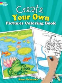 Book Cover for Create Your Own Pictures by Anna Pomaska
