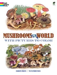 Book Cover for Mushrooms of the World by Jeannette Bowers, David Arora