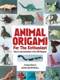 Book Cover for Animal Origami for the Enthusiast by John Montroll