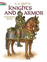 Book Cover for Knights and Armour Colouring Book by A G Smith
