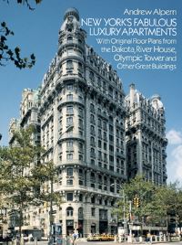 Book Cover for New York's Fabulous Luxury Apartments by Andrew Alpern