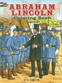 Book Cover for Abraham Lincoln Coloring Book by A G Smith