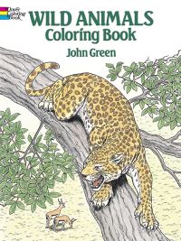 Book Cover for Wild Animals Colouring Book by John Green