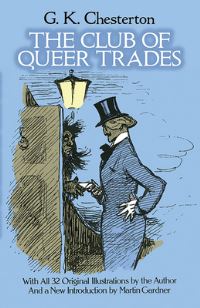 Book Cover for The Club of Queer Trades by G K Chesterton