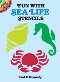 Book Cover for Fun With Sea Life Stencils by Paul E Kennedy