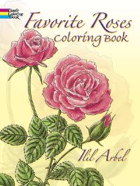 Book Cover for Favorite Roses Coloring Book by Ilil Arbel