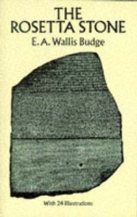 Book Cover for The Rosetta Stone by E A Wallis Budge
