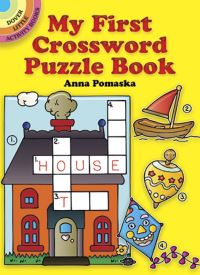 Book Cover for My First Crossword Puzzle Book by Anna Pomaska