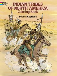 Book Cover for Indian Tribes of North America Colouring Book by Peter F Copeland