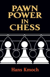 Book Cover for Pawn Power in Chess by Hans Kmoch