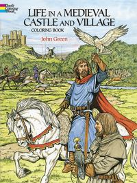 Book Cover for Life in a Medieval Castle Coloring Book by John Green
