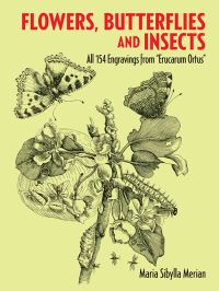 Book Cover for Flowers, Butterflies, and Insects by Maria Sibylla Merian