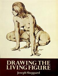 Book Cover for Drawing the Living Figure by Joseph Sheppard