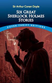 Book Cover for Six Great Sherlock Holmes Stories by Arthur Conan Doyle