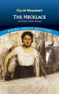 Book Cover for The Necklace and Other Short Stories by Guy de Maupassant