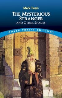 Book Cover for The Mysterious Stranger and Other Stories by Mark Twain