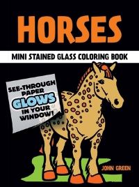 Book Cover for Little Horses Stained Glass Colouring Book by John Green