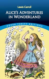 Book Cover for Alice's Adventures in Wonderland by Lewis Carroll, John Tenniel