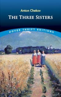 Book Cover for The Three Sisters by Anton Pavlovich Chekhov