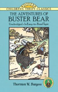 Book Cover for The Adventures Of Buster Bear by Thornton W Burgess, Harrison Cady, Thornton W Burgess Museum, Green Briar Nature Center