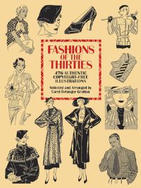 Book Cover for Fashions of the Thirties by Carol Belanger Grafton
