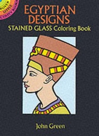 Book Cover for Egyptian Stained Glass Colouring Book by John Green