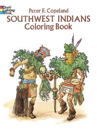 Book Cover for Southwest Indians Coloring Book by Peter F Copeland