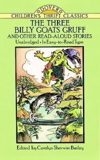 Book Cover for The Three Billy Goats Gruff and Other Read-Aloud Stories by Carolyn Sherwin Bailey, Thea Kliros