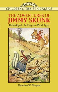 Book Cover for The Adventures of Jimmy Skunk by Thornton W Burgess, Harrison Cady, Thea Kliros