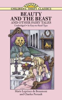 Book Cover for Beauty and the Beast and Other Fairy Tales by JeanneMarie Leprince de Beaumont, Charles Perrault