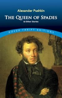 Book Cover for The Queen of Spades, and Other Stories by Aleksandr Sergeevich Pushkin, T. Keane