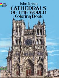 Book Cover for Cathedrals of the World Coloring Book by John Green
