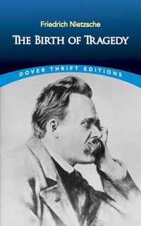 Book Cover for The Birth of Tragedy by Friedrich Wilhelm Nietzsche