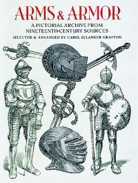 Book Cover for Arms and Armor by Carol Belanger Grafton