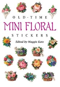 Book Cover for Old-Time Mini Floral Stickers by Maggie Kate