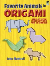 Book Cover for Favorite Animals in Origami by John Montroll