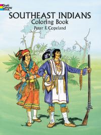 Book Cover for Southeast Indians Coloring Book by Peter F Copeland