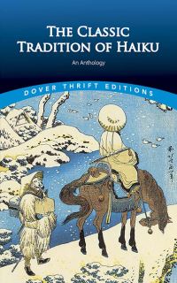Book Cover for The Classic Tradition of Haiku by Faubion Bowers