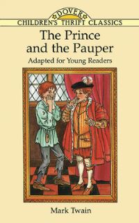 Book Cover for The Prince and the Pauper by Mark Twain, Robert Blaisdell, Thea Kliros