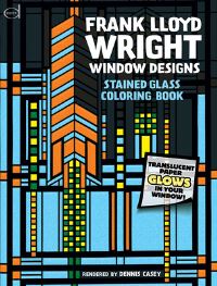 Book Cover for Stained Glass Window Designs of Frank Lloyd Wright by Dennis Casey