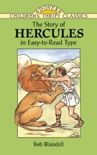 Book Cover for The Story of Hercules by Robert Blaisdell, Thea Kliros
