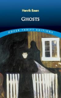 Book Cover for Ghosts by Henrik Ibsen