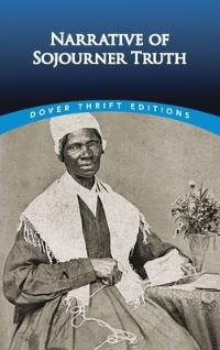 Book Cover for Narrative of Sojourner Truth by Olive Gilbert, Sojourner Truth